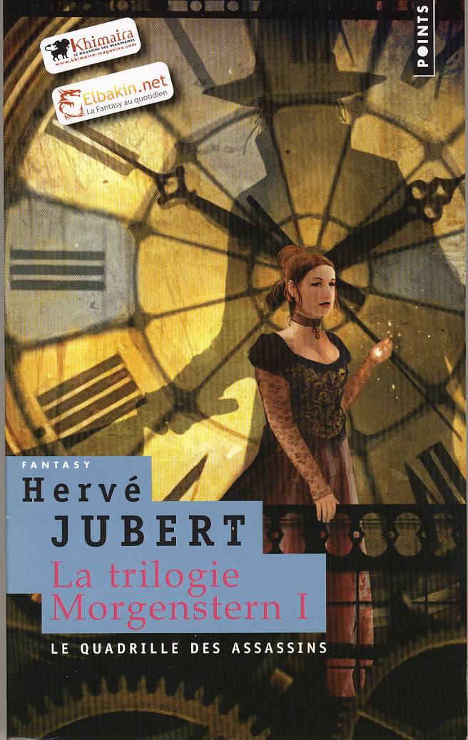 Quadrille des assassins - trilogie Morgenstern - Hervé Jubert