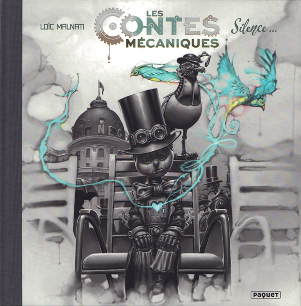 LES CONTES MÉCANIQUES - SILENCE