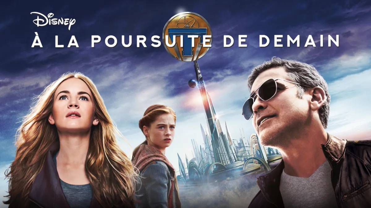 A la poursuite de demain dans le top 3 des films Steampunk à streamer sur Disney+.