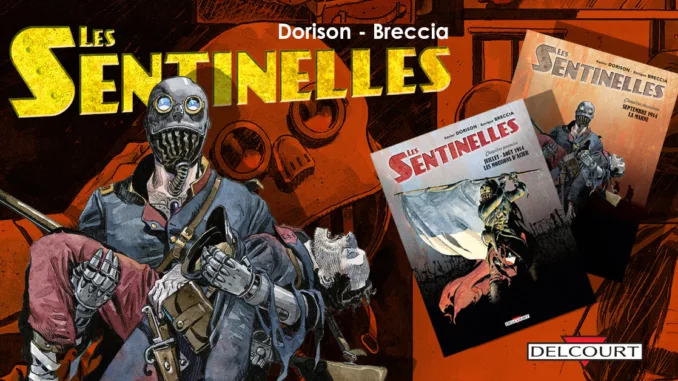 s Sentinelles – Tome 1 : Moissons d’Acier