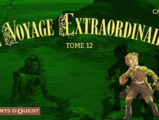 Le Voyage Extraordinaire – Tome 12 : une ultime aventure au cœur du désert égyptien